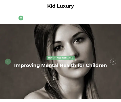 Kid Luxury Offers Education for Young Children - Childcare Health and Safety - Products and Services for Young People